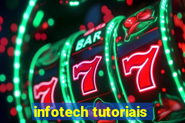 infotech tutoriais